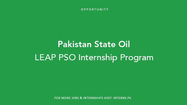 LEAP PSO Internship Program at Pakistan State Oil | Interns Pakistan